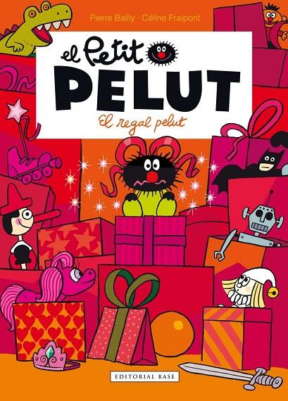 PETIT PELUT 6. EL REGAL PELUT | 9788416166923 | FRAIPONT, CÉLINE/BAILLY, PIERRE | Llibreria Online de Tremp