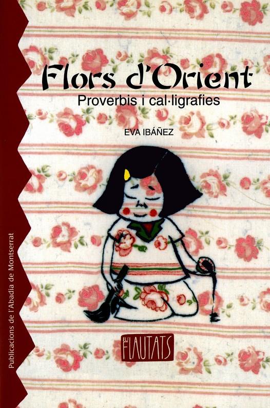 FLORS D'ORIENT | 9788484159032 | IBAÑEZ, EVA | Llibreria Online de Tremp