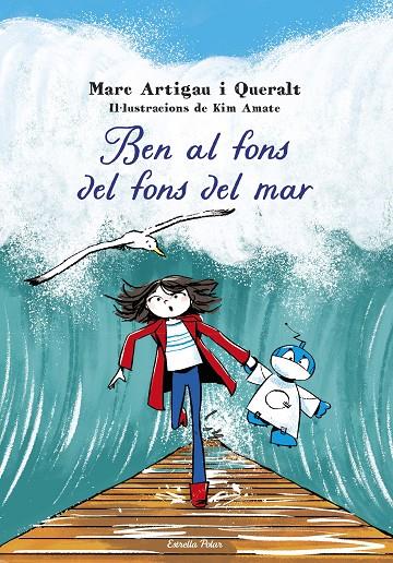 BEN AL FONS DEL FONS DEL MAR | 9788413898995 | ARTIGAU I QUERALT, MARC | Llibreria Online de Tremp