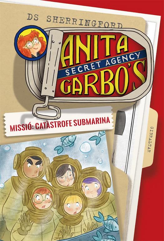 ANITA GARBO 3. MISSIÓ: CATÀSTROFE SUBMARINA | 9788424661809 | SHERRINGFORD, D.S. | Llibreria Online de Tremp