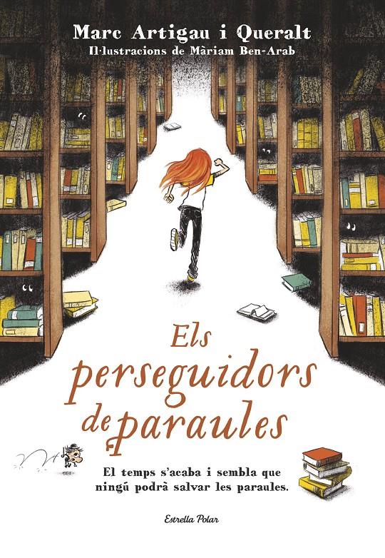 ELS PERSEGUIDORS DE PARAULES | 9788491370703 | MARC ARTIGAU I QUERALT | Llibreria Online de Tremp