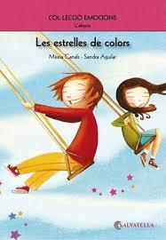 LES ESTRELLES DE COLORS | 9788484126263 | CANALS BOTINES, MIREIA | Llibreria Online de Tremp