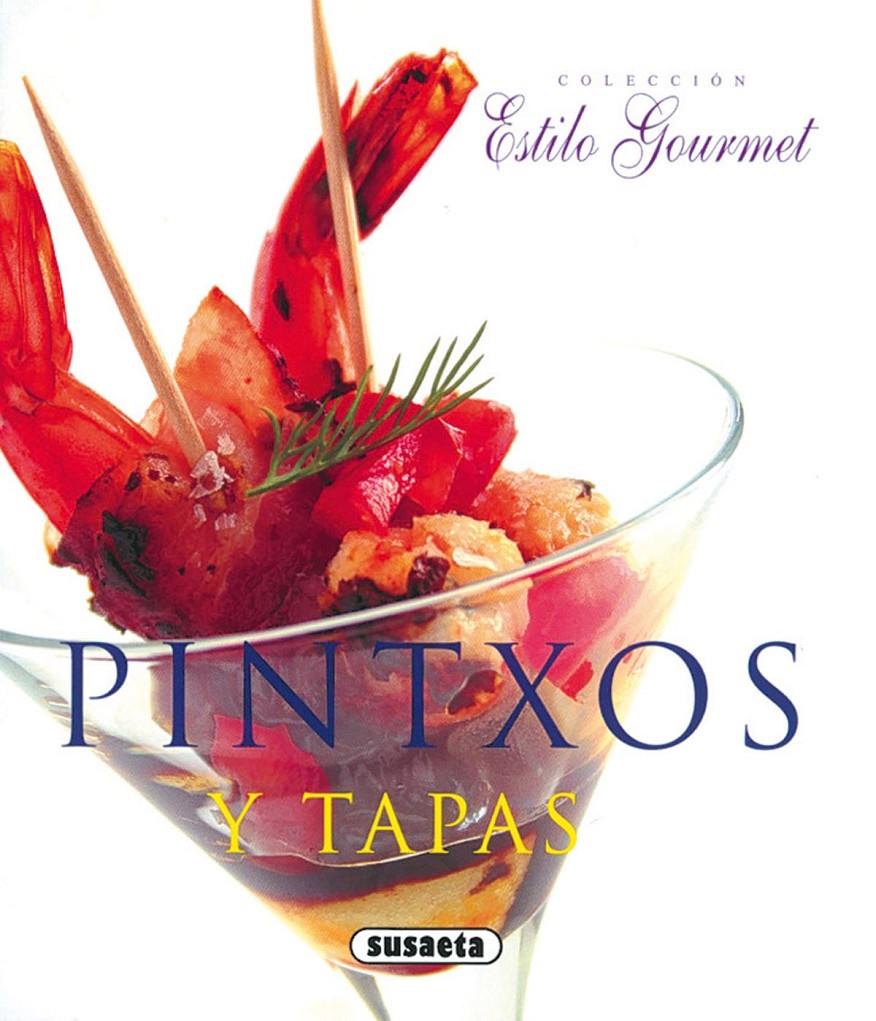 PINTXOS Y TAPAS | 9788430565535 | Llibreria Online de Tremp