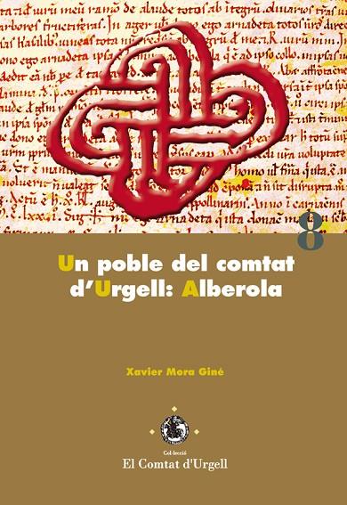 POBLE DEL COMTAT D'URGELL: ALBEROLA, UN | 9788484092988 | MORA GINE, XAVIER | Llibreria Online de Tremp