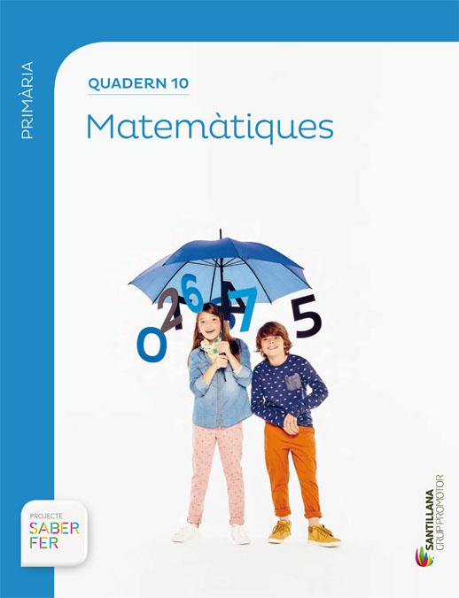 QUADERN 10 MATEMATICAS 4 PRIMARIA 1 TRIM SABER FER | 9788490470664 | VARIOS AUTORES | Llibreria Online de Tremp