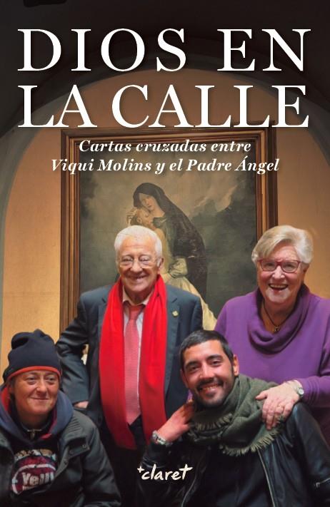 DIOS EN LA CALLE | 9788491360797 | MOLINS GOMILA, MARIA VICTORIA/GARCÍA RODRÍGUEZ, ÁNGEL | Llibreria Online de Tremp