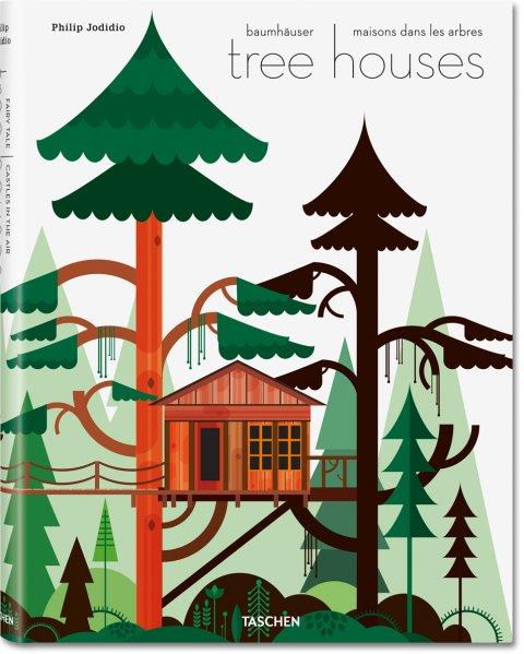 TREE HOUSES | 9783836526654 | JODIDIO, PHILIP | Llibreria Online de Tremp