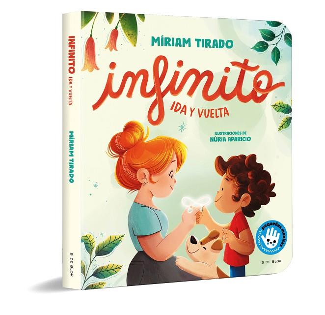 INFINITO. IDA Y VUELTA (LIBRO DE CARTÓN) | 9788419910806 | TIRADO, MÍRIAM | Llibreria Online de Tremp