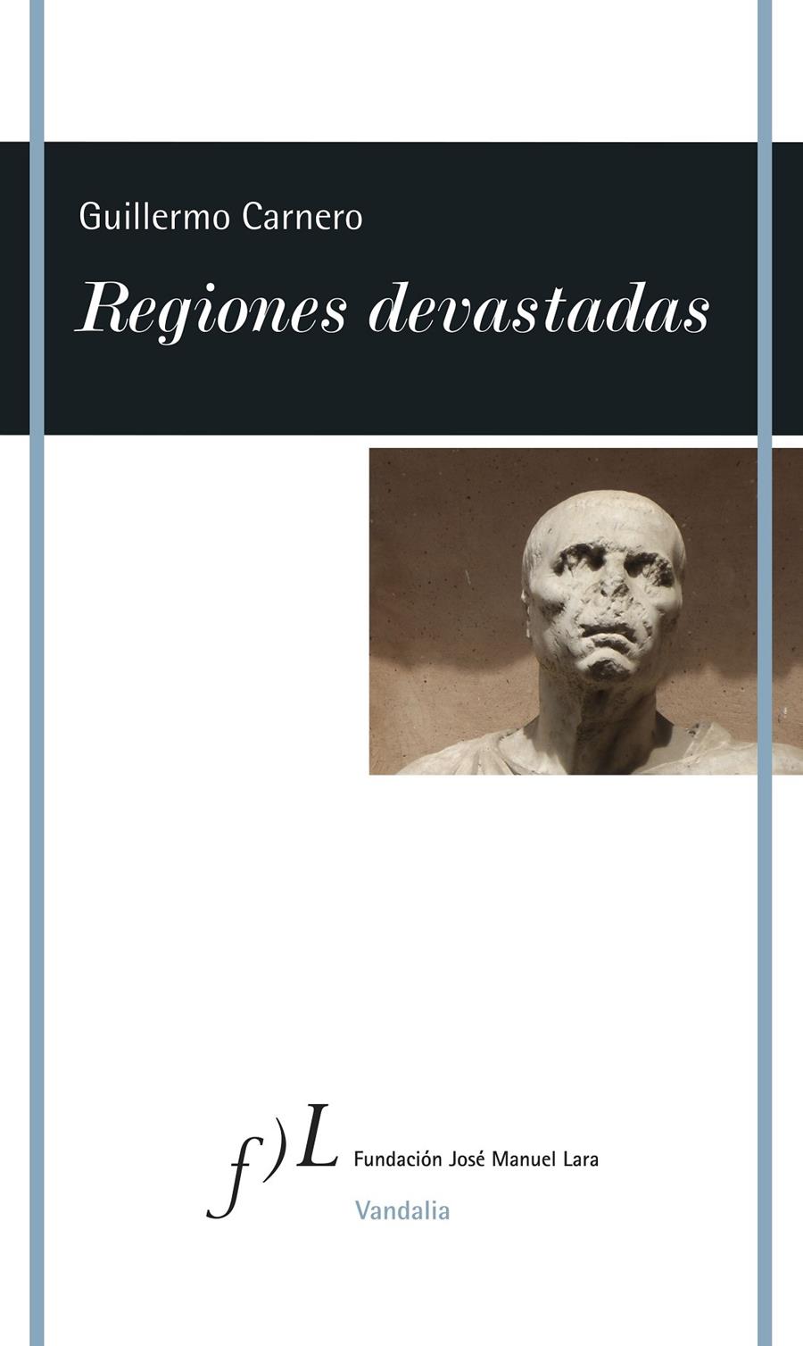 REGIONES DEVASTADAS | 9788415673491 | GUILLERMO CARNERO | Llibreria Online de Tremp