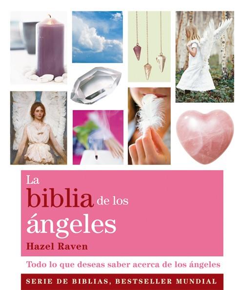 BIBLIA DE LOS ÁNGELES, LA | 9788484453659 | RAVEN, HAZEL | Llibreria Online de Tremp