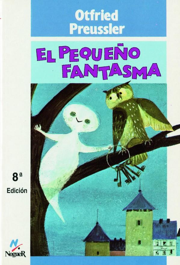 PEQUEÑO FANTASMA,EL | 9788427933156 | OTFRIED PREUSSLER | Llibreria Online de Tremp