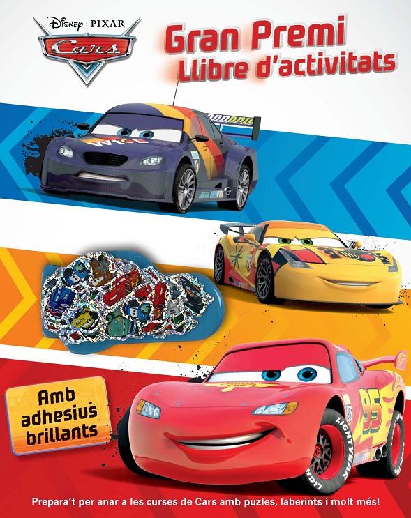 CARS. GRAN PREMI. LLIBRE D'ACTIVITATS | 9788490572702 | DIVERSOS AUTORS | Llibreria Online de Tremp