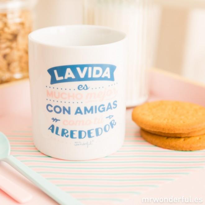 TAZA LA VIDA ES MUCHO MEJOR CON AMIGAS COMO TU ALREDEDOR | 8435460710039 | Llibreria Online de Tremp