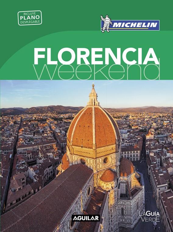 FLORENCIA (LA GUÍA VERDE WEEKEND 2016) | 9788403515130 | MICHELIN | Llibreria Online de Tremp