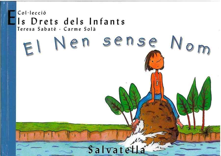 NEN SENSE NOM, EL | 9788484121770 | SABATE, TERESA | Llibreria Online de Tremp