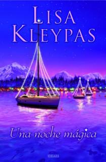 UNA NOCHE MAGICA | 9788466648271 | KLEYPAS, LISA | Llibreria Online de Tremp