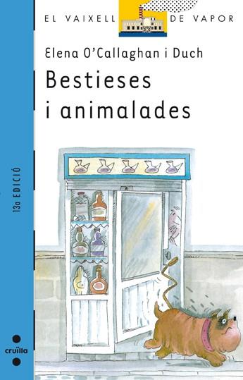 BESTIESES I ANIMALADES | 9788476292204 | O' CALLAGHAN I DUCH, ELENA | Llibreria Online de Tremp