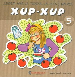 XUP-XUP 5 | 9788484125730 | SABATE, TERESA ; CULLA, RITA | Llibreria Online de Tremp