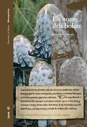 NOMS DELS BOLETS, ELS | 9788496553392 | CUELLO SUBIRANA, JOSEP | Llibreria Online de Tremp