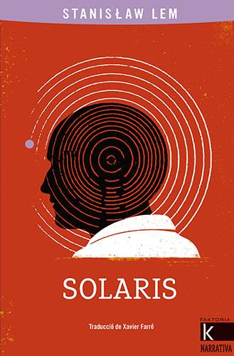 SOLARIS | 9788418558382 | LEM, STANISLAW | Llibreria Online de Tremp