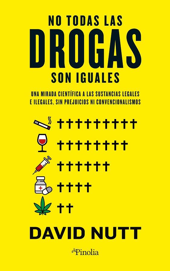 NO TODAS LAS DROGAS SON IGUALES | 9788419878489 | DAVID NUTT | Llibreria Online de Tremp