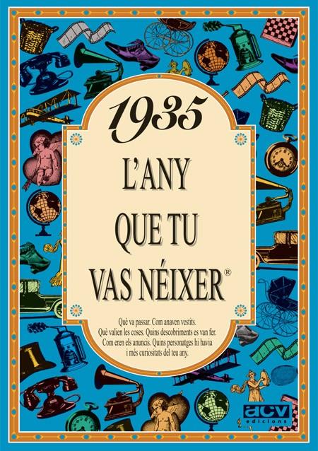 1935 : L'ANY QUE TU VAS NEIXER | 9788488907202 | COLLADO BASCOMPTE, ROSA | Llibreria Online de Tremp