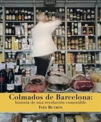 COLMADOS DE BARCELONA | 9788494956836 | BUTRÓN PARRA, INÉS | Llibreria Online de Tremp