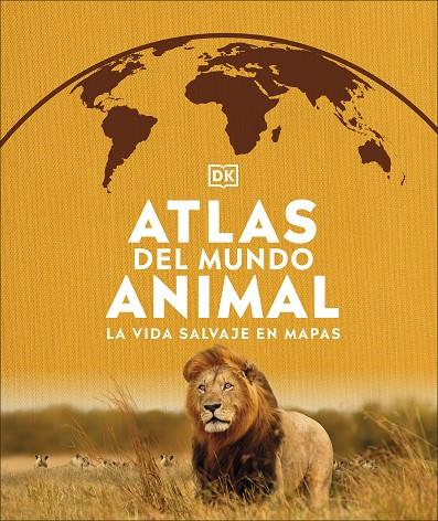 ATLAS DEL MUNDO ANIMAL | 9780241537916 | DK | Llibreria Online de Tremp