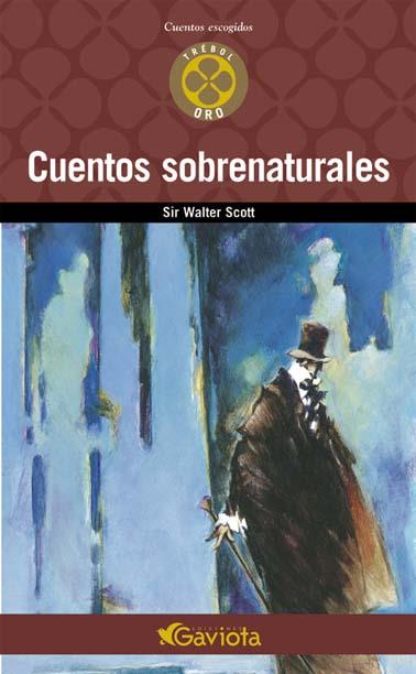 CUENTOS SOBRENATURALES | 9788439216476 | SCOTT, SIR WALTER | Llibreria Online de Tremp