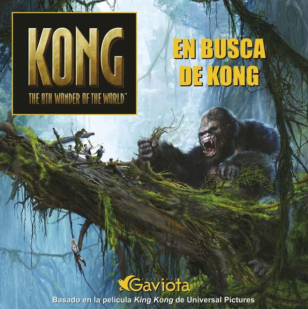 KONG. EN BUSCA DE KONG | 9788439204848 | UNIVERSAL PICTURES | Llibreria Online de Tremp