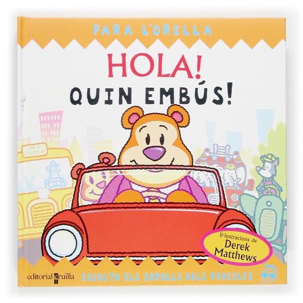 HOLA! QUIN EMBUS | 9788466110433 | HARWOOD, BETH | Llibreria Online de Tremp