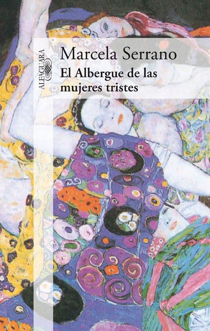 EL ALBERGUE DE LAS MUJERES TRISTES | 9788420414461 | SERRANO, MARCELA | Llibreria Online de Tremp