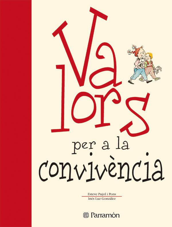 VALORS PER A LA CONVIVENCIA | 9788434225121 | PUJOL I PONS, E ; LUZ GONZALEZ, I | Llibreria Online de Tremp