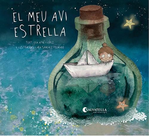 EL MEU AVI ESTRELLA | 9788418427800 | AYNÉ LÓPEZ, EVA | Llibreria Online de Tremp