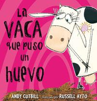 LA VACA QUE PUSO UN HUEVO | 9788479015619 | CUTBILL , ANDY | Llibreria Online de Tremp