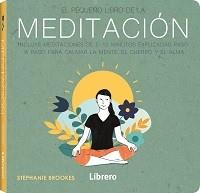 PEQUEÑO LIBRO DE LA MEDITACION | 9789463594417 | BROOKS, STEPHANIE | Llibreria Online de Tremp