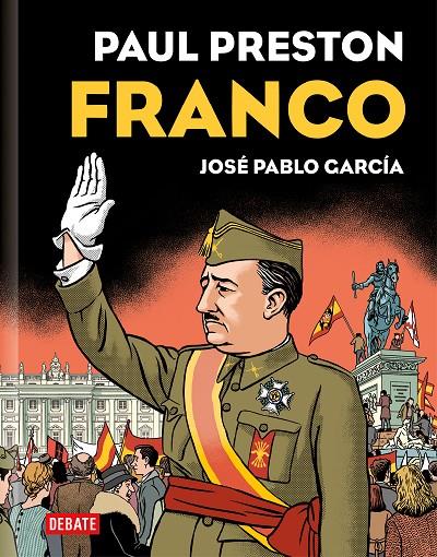 FRANCO (EDICIÓN GRÁFICA) | 9788419399069 | PRESTON, PAUL/GARCÍA, JOSÉ PABLO | Llibreria Online de Tremp