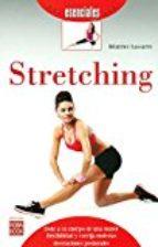 STRETCHING -ESENCIALES | 9788499174006 | BEATRICE LASSARRE | Llibreria Online de Tremp