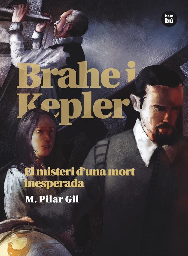 BRAHE I KEPLER. EL MISTERI D'UNA MORT INESPERADA | 9788483431511 | GIL, M. PILAR | Llibreria Online de Tremp