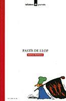 PASTIS DE LLOP | 9788424681937 | MATTHEWS, ANDREW-ROSS, TONY | Llibreria Online de Tremp