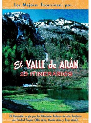 VALLE DE ARAN. 25 ITINERARIOS, EL | 9788495368379 | LARA GARCIA, SERGI | Llibreria Online de Tremp