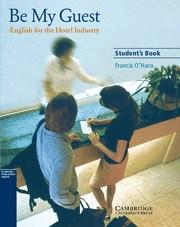 BE MY GUEST STUDENT'S BOOK | 9780521776899 | O'HARA, FRANCIS | Llibreria Online de Tremp