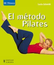 METODO PILATES, EL | 9788425515309 | SCHMIDT, LUCIA | Llibreria Online de Tremp