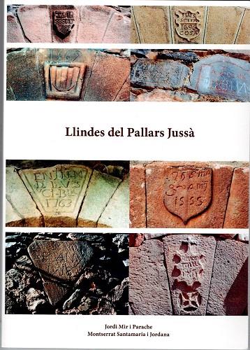 LLINDES DEL PALLARS JUSSÀ | 9788418806124 | MIR I PARACHE, JORDI; SANTAMARIA I JORDANA, MONTSERRAT