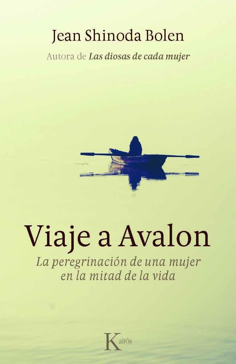 VIAJE A AVALON | 9788499881829 | BOLEN, JEAN SHINODA | Llibreria Online de Tremp