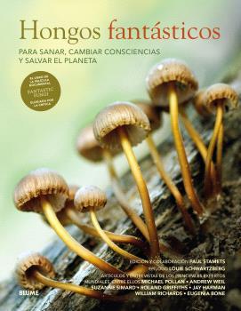 HONGOS FANTÁSTICOS | 9788410048522 | STAMETS, PAUL/SCHWARTZBERG, LOUIE | Llibreria Online de Tremp