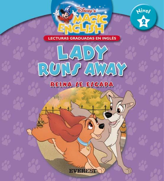 LADY RUNS AWAY (LECTURAS GRADUADAS EN INGLES NIVEL 2) | 9788424183462 | WALT DISNEY COMPANY | Llibreria Online de Tremp