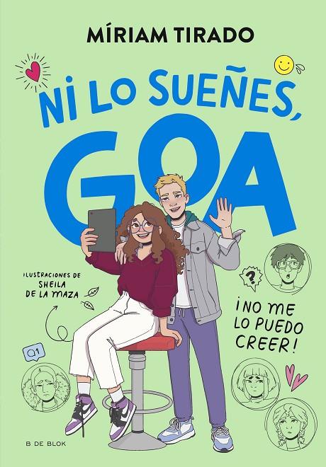 ME LLAMO GOA 5 - ¡NI LO SUEÑES, GOA! | 9788419910479 | TIRADO, MÍRIAM | Llibreria Online de Tremp