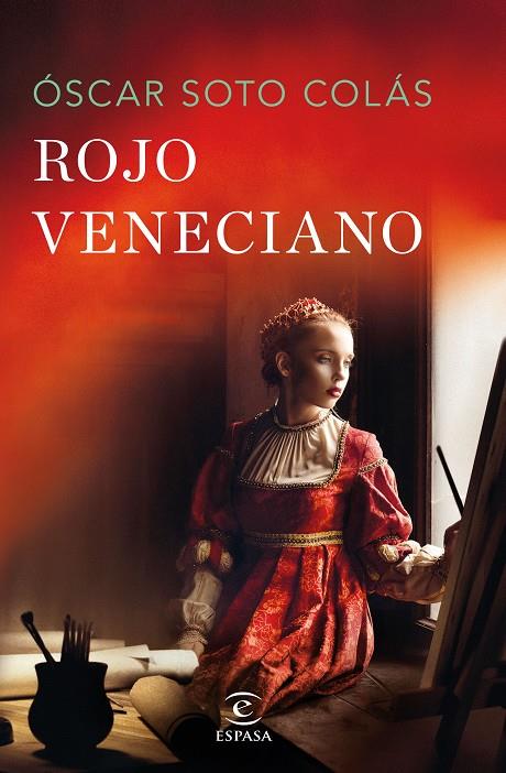 ROJO VENECIANO | 9788467067248 | SOTO COLÁS, ÓSCAR | Llibreria Online de Tremp