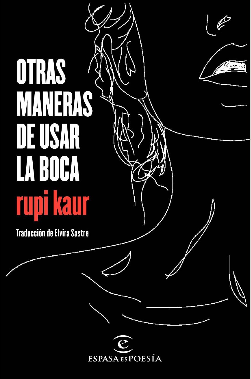 OTRAS MANERAS DE USAR LA BOCA | 9788467049022 | RUPI KAUR | Llibreria Online de Tremp